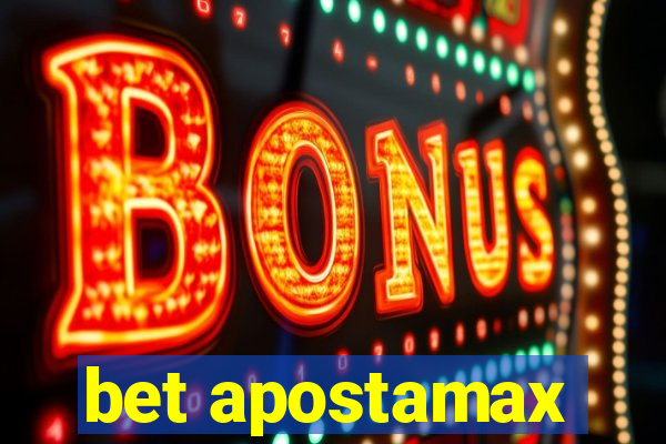 bet apostamax